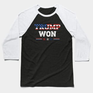 Trump Won 2024 Keep America Great Baseball T-Shirt